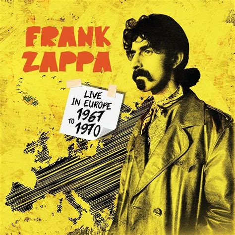 frank zappa live in europe 1967 to 1970